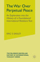 Book cover of: War Over Perpetual Peace. By: E. Easley
