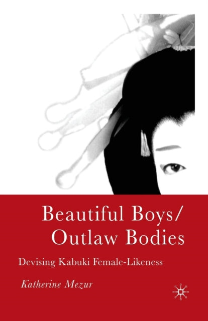 Book cover of: Beautiful Boys/Outlaw Bodies. By: K. Mezur