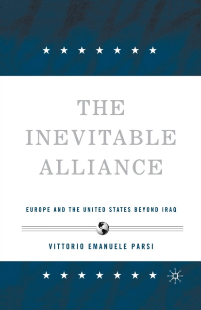 Book cover of: Inevitable Alliance. By: V. Parsi