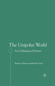 Book cover of: Unipolar World. By: T. Mowle