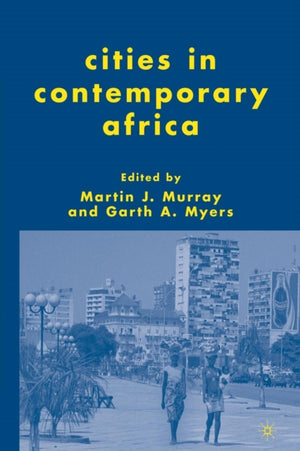 Cities in Contemporary Africa