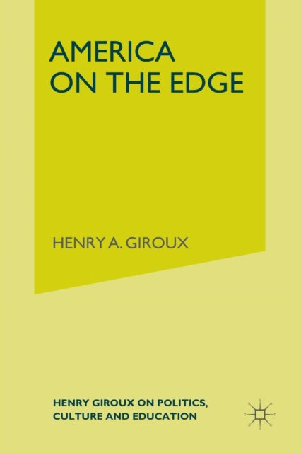 Book cover of: America on the Edge. By: H. Giroux