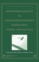 Book cover of: Knowledge Society vs. Knowledge Economy. By: H. Vessuri