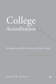 Book cover of: College Accreditation. By: J. Alstete
