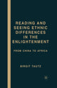 Book cover of: Reading and Seeing Ethnic Differences in the Enlightenment. By: B. Tautz