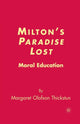 Book cover of: Milton’s Paradise Lost. By: M. Thickstun