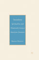 Book cover of: Transatlantic Spiritualism and Nineteenth-Century American Literature. By: B. Bennett