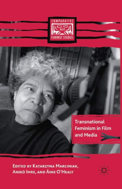 Book cover of: Transnational Feminism in Film and Media. By: K. Marciniak