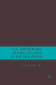 Book cover of: U.S. Imperialism and Revolution in the Philippines. By: E. San Juan Jr.