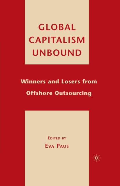 Book cover of: Global Capitalism Unbound. By: E. Paus