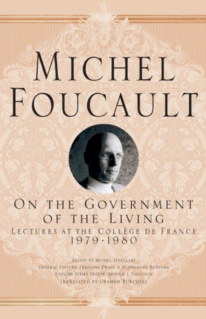 On The Government of the Living