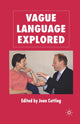 Book cover of: Vague Language Explored. By: J. Cutting