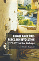 Book cover of: Kuwait Amid War, Peace and Revolution. By: Lori Plotkin Boghardt