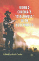 Book cover of: World Cinema's 'Dialogues' With Hollywood. By: P. Cooke