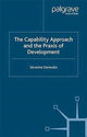 Book cover of: Capability Approach and the Praxis of Development. By: S. Deneulin