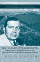 Book cover of: Wizard of Washington. By: M. Holli