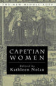 Book cover of: Capetian Women. By: K. Nolan