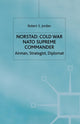 Book cover of: Norstad: Cold-War Supreme Commander. By: R. Jordan