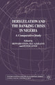 Book cover of: Deregulation and the Banking Crisis in Nigeria. By: H. Stein