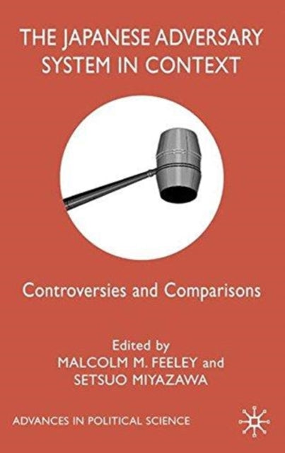 Book cover of: Japanese Adversary System in Context. By: M. Feeley
