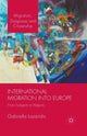 Book cover of: International Migration into Europe. By: Gabriella Lazaridis