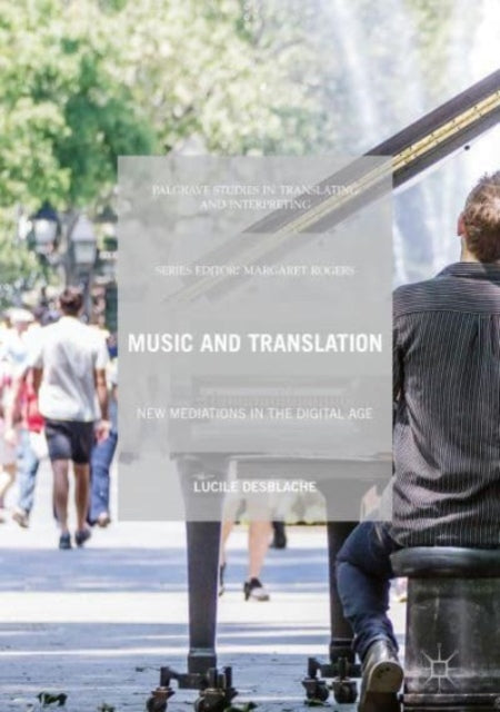 Book cover of: Music and Translation. By: Lucile Desblache