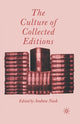 Book cover of: Culture of Collected Editions. By: A. Nash