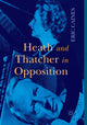 Book cover of: Heath and Thatcher in Opposition. By: Eric Caines