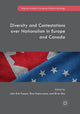 Book cover of: Diversity and Contestations over Nationalism in Europe and Canada. By: John Erik Fossum