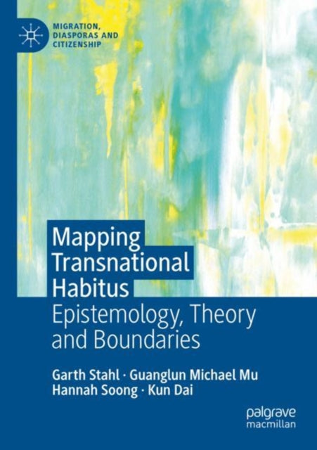 Book cover of: Mapping Transnational Habitus