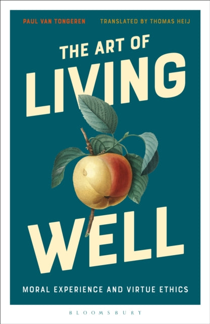 Book cover of: Art of Living Well. By: Paul van Tongeren