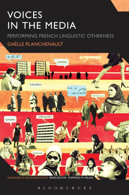 Book cover of: Voices in the Media. By: Gaëlle Planchenault