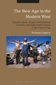 Book cover of: New Age in the Modern West. By: Nicholas Campion
