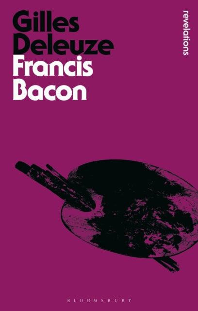 Book cover of: Francis Bacon. By: Gilles Deleuze