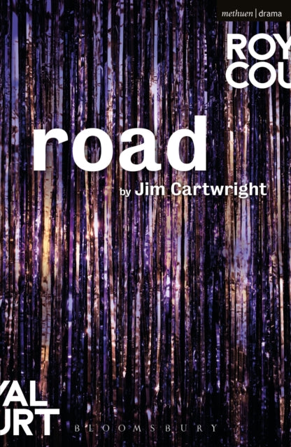 Book cover of: Road. By: Jim Cartwright