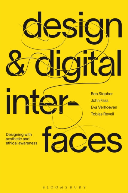 Book cover of: Design and Digital Interfaces. By: Ben Stopher