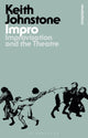 Impro, Improvisation and the Theatre 9781350069039 Keith Johnstone