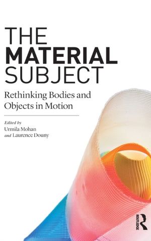 The Material Subject