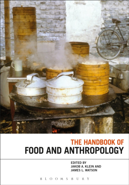 Book cover of: Handbook of Food and Anthropology