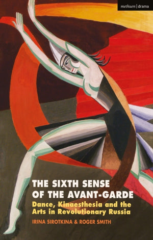 Sixth Sense of the Avant-Garde