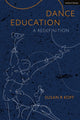 Book cover of: Dance Education. By: Susan R. Koff
