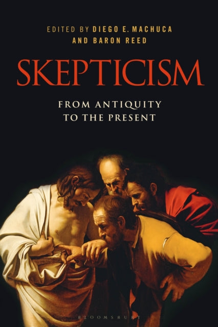 Book cover of: Skepticism: From Antiquity to the Present