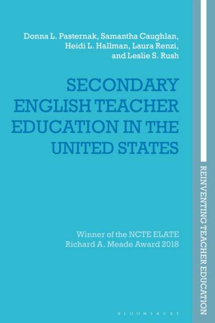 Book cover of: Secondary English Teacher Education in the United States. By: Donna L. Pasternak