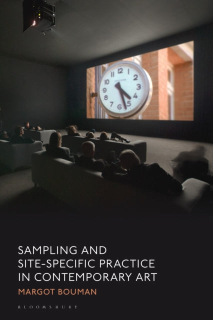 Book cover of: Sampling and Site-Specific Practice in Contemporary Art
