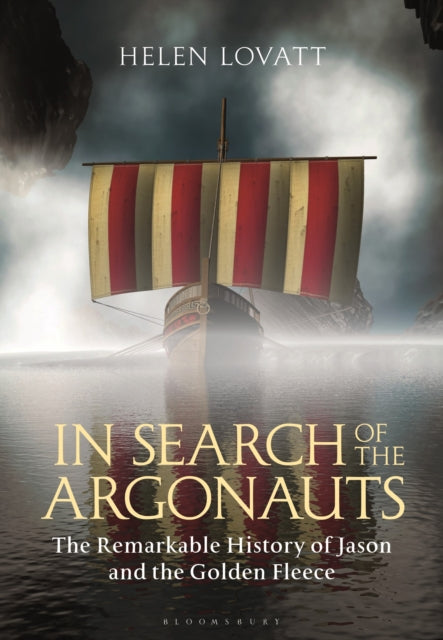 Book cover of: In Search of the Argonauts. By: Helen Lovatt