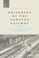 Book cover of: Prisoners of the Sumatra Railway. By: Lizzie Oliver