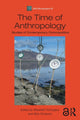 Book cover of: Time of Anthropology. By: Elisabeth Kirtsoglou