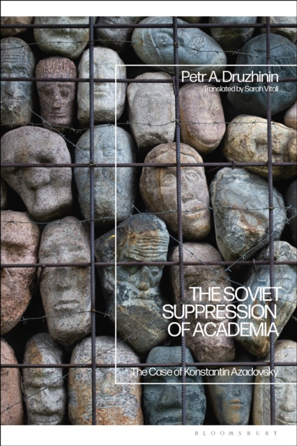 Book cover of: Soviet Suppression of Academia. By: Petr A. Druzhinin