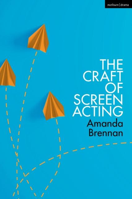 Book cover of: Craft of Screen Acting