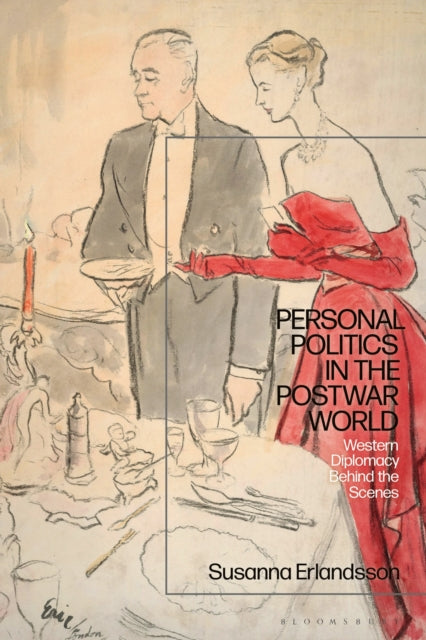 Book cover of: Personal Politics in the Postwar World. By: Susanna Erlandsson